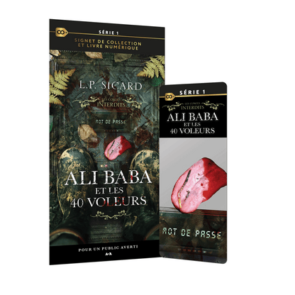 Les contes interdits - Ali-Baba et les 40 voleurs